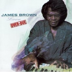James Brown - Love Over Due
